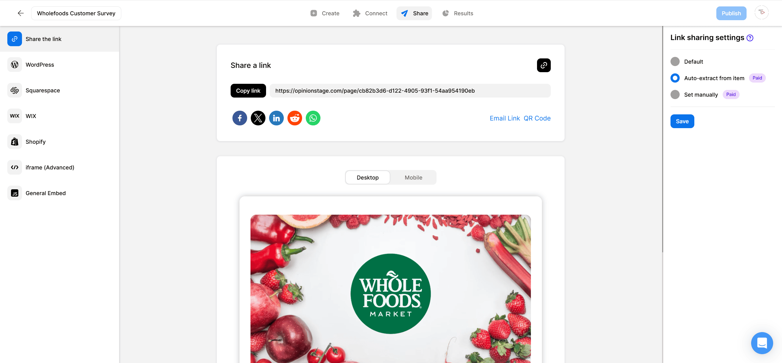 Opinion Stage Share screen showing the link-sharing options, Copy Link button, social share icons, and a preview of the Whole Foods customer survey with link-sharing settings on the right.