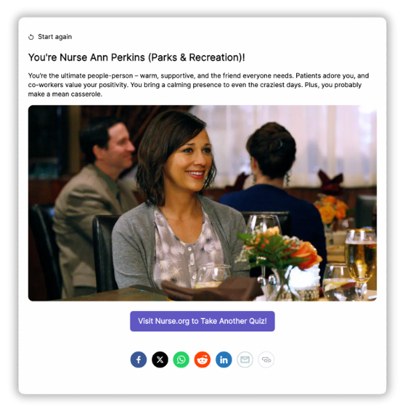 Result screen from a Nurse.org quiz made with Opinion Stage showing the outcome “You’re Nurse Ann Perkins (Parks & Recreation)!” with a description of her personality and a photo of the character smiling at a dinner table. A button below invites users to take another quiz on Nurse.org.