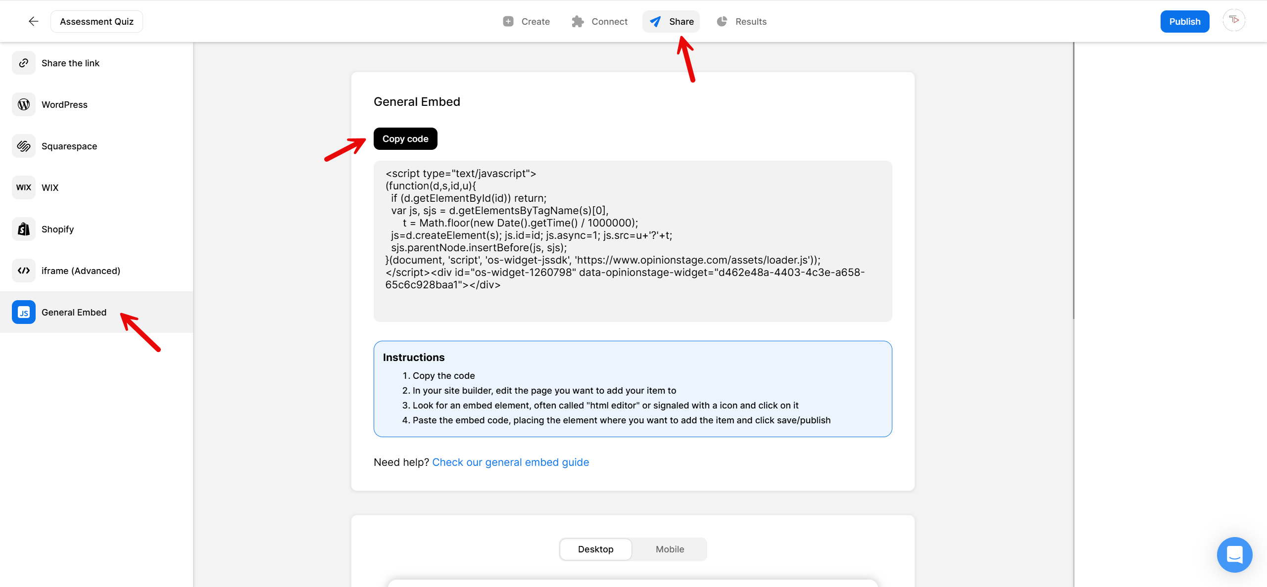 Screenshot of the Opinion Stage dashboard showing the Share menu open with the General Embed option selected. The “Copy code” button and the full embed code snippet are highlighted, along with instructions for adding the embed code to a website.