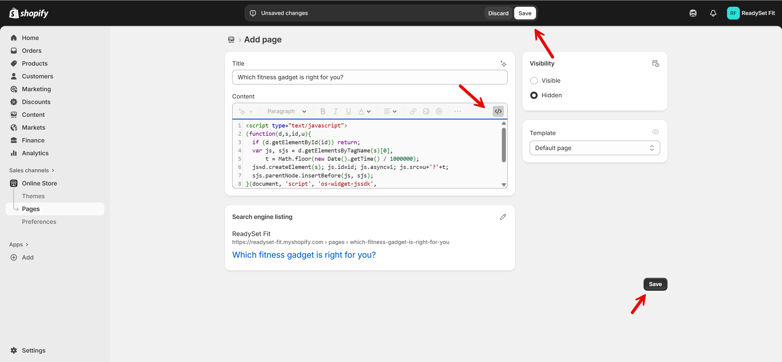 Screenshot of the Shopify “Add page” editor. A red arrow points to the code view (“”) button in the content editor where the quiz embed code is pasted. Additional arrows highlight the main “Save” button at the top right and another “Save” button at the bottom right. The page title field shows “Which fitness gadget is right for you?”